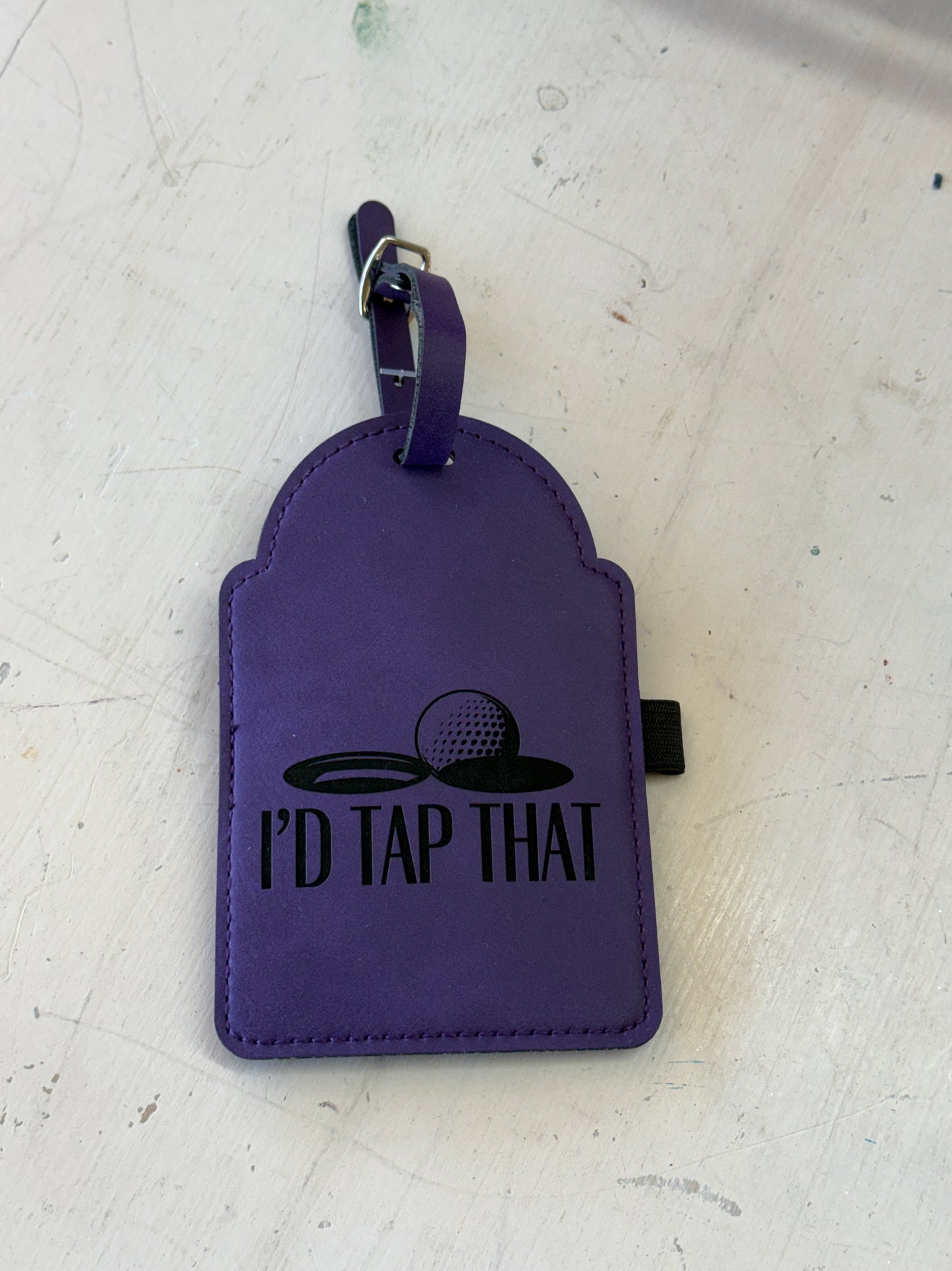 I'd Tap That Golf Bag Tag