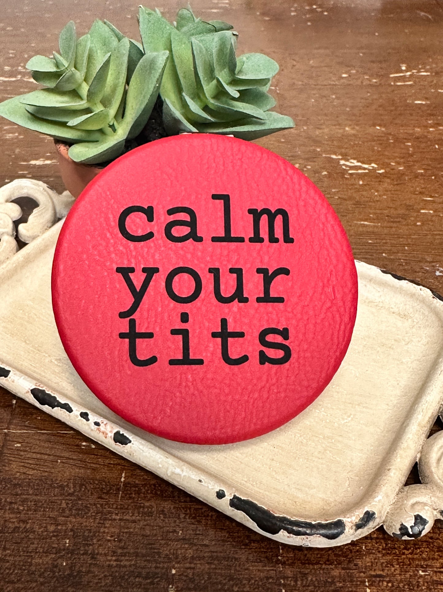 Calm Your Tits Compact Mirror