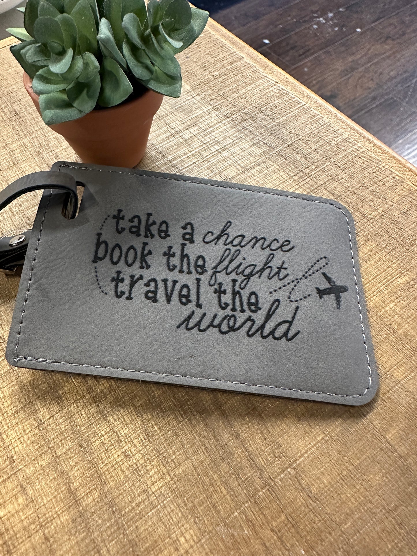 Take A Chance Luggage Tag