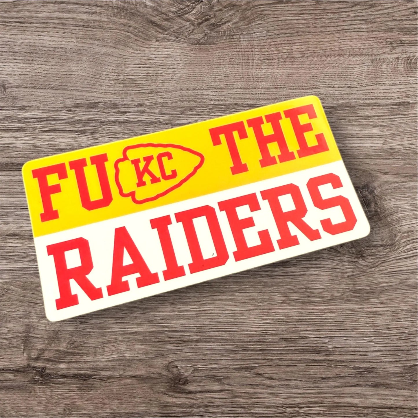 FU KC The Raiders Sticker