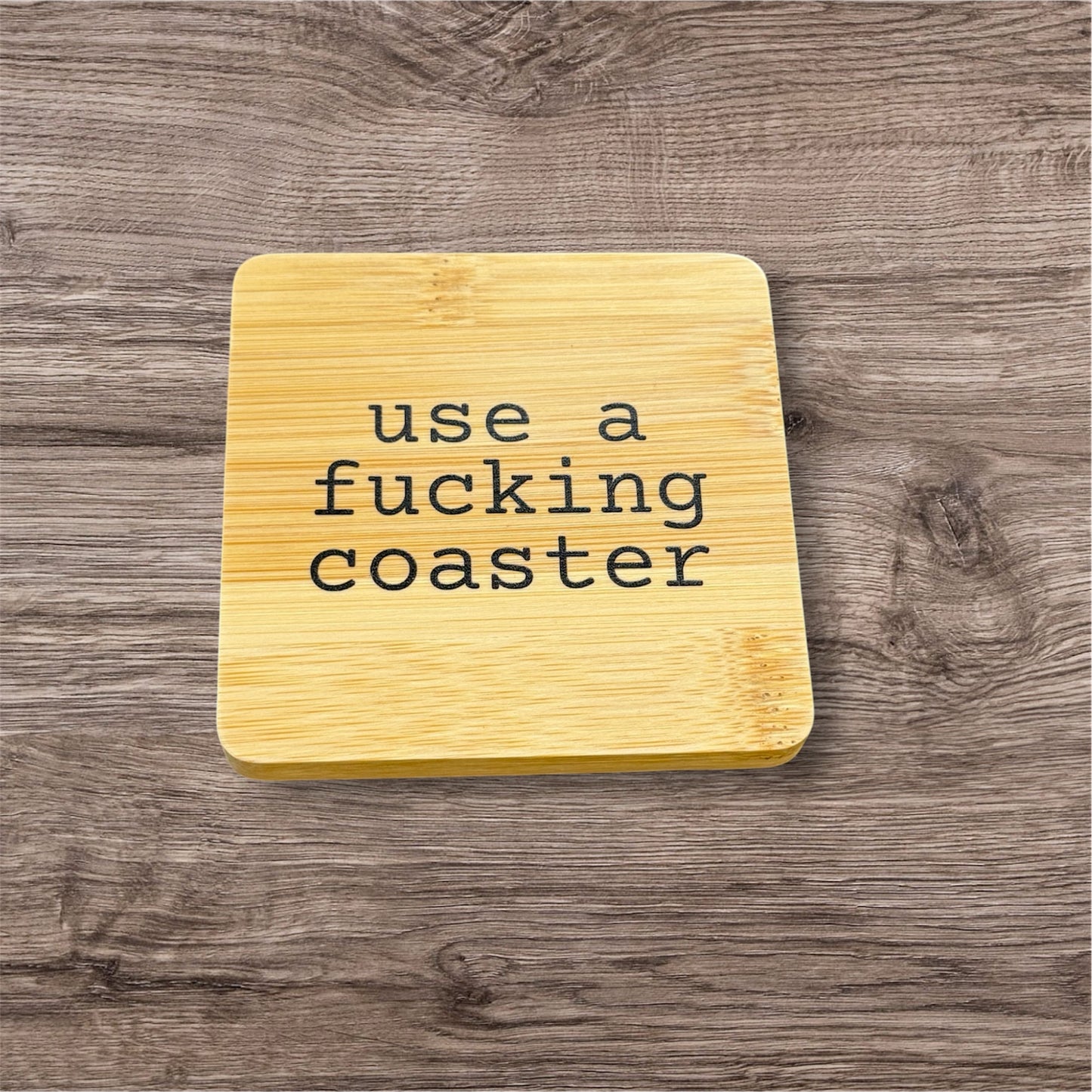 Use A Coaster Bamboo Coaster