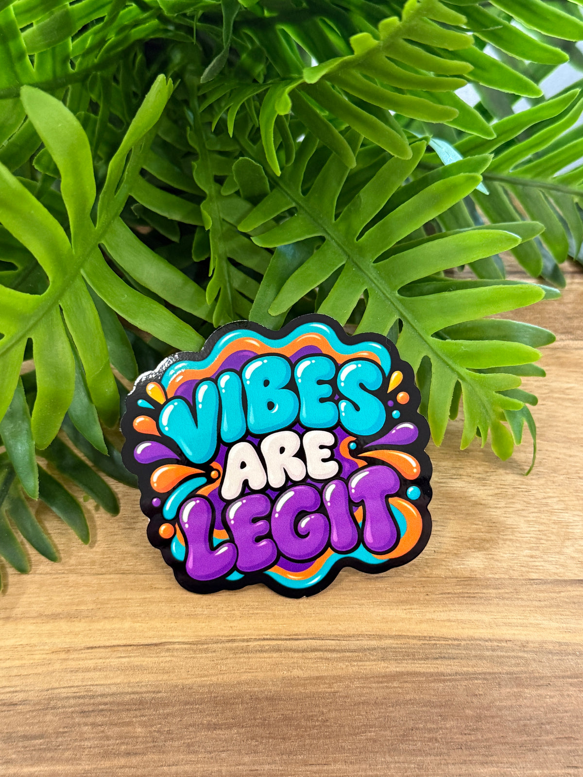 Vibes are Legit Sticker