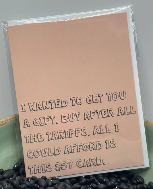 All I Could Afford Greeting Card