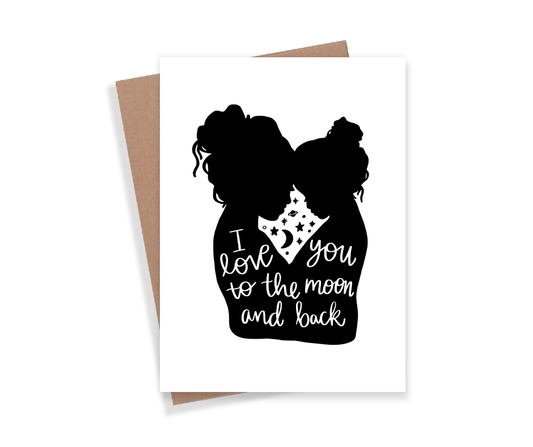I Love You To The Moon Card