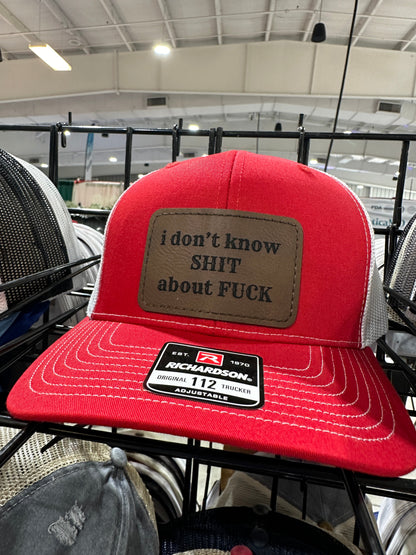 I Don't Know S*** About "F" Men's Richardson 112 Trucker Hat