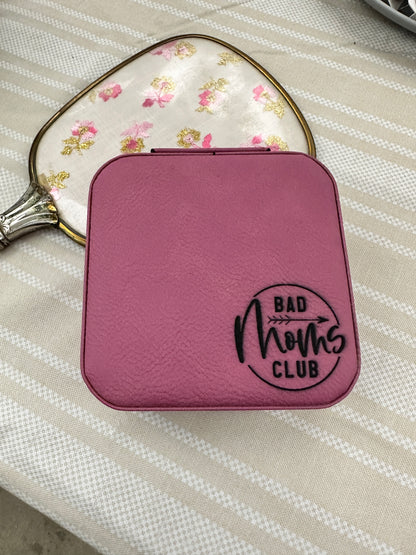Bad Moms Club Jewelry Box
