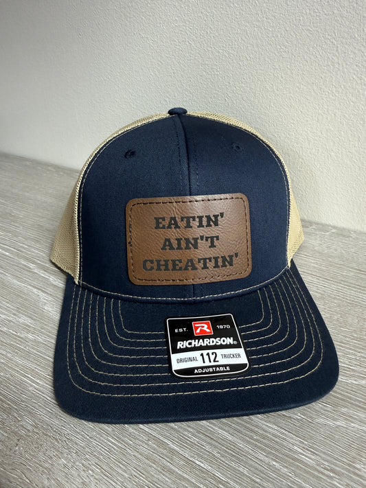 Eatin' Ain't Cheatin' Men's Richardson 112 Trucker Hat