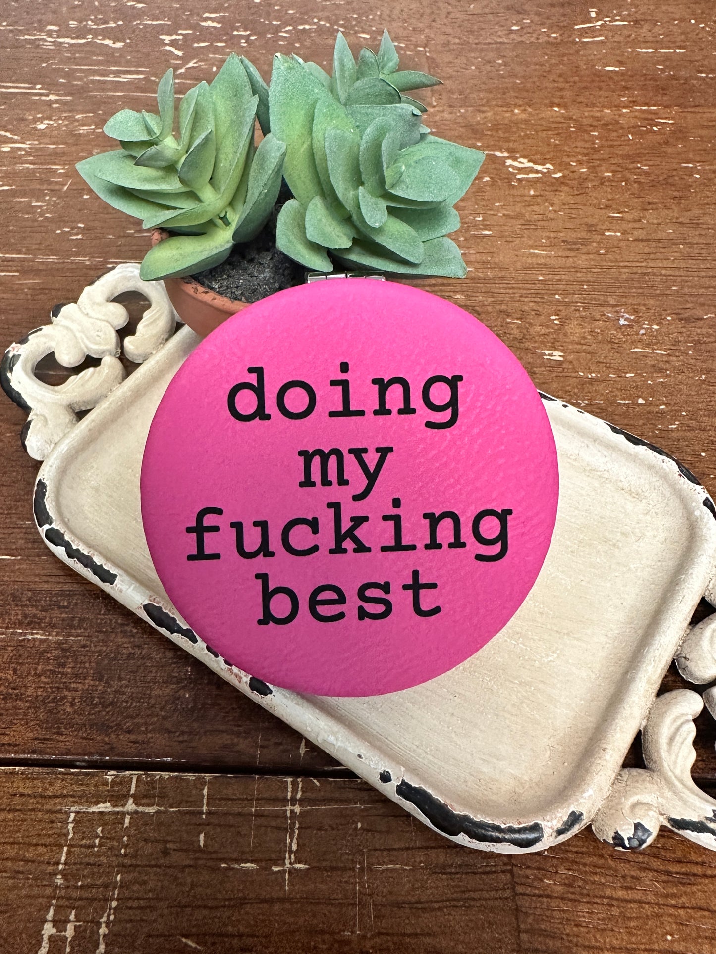 Doing My Best Compact Mirror