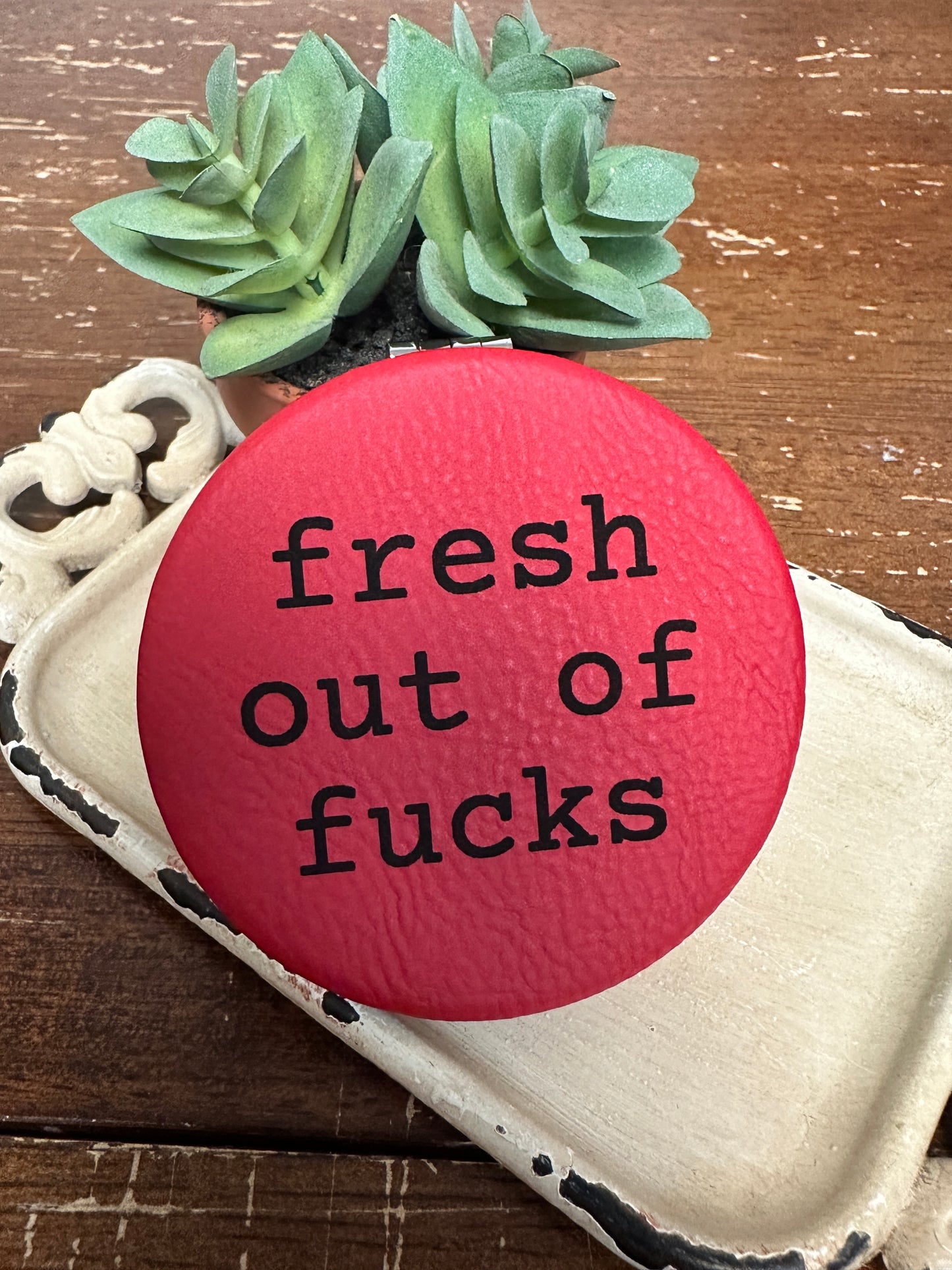 Fresh out of Fucks Compact Mirror