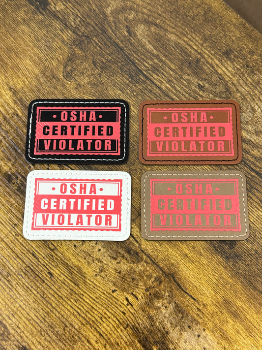 OSHA Certified Violator Leatherette Patch