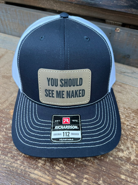 You Should See Me Naked Men's Richardson 112 Trucker Hat