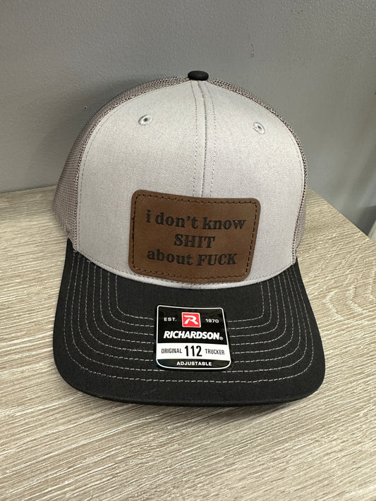 I Don't Know S*** About "F" Men's Richardson 112 Trucker Hat