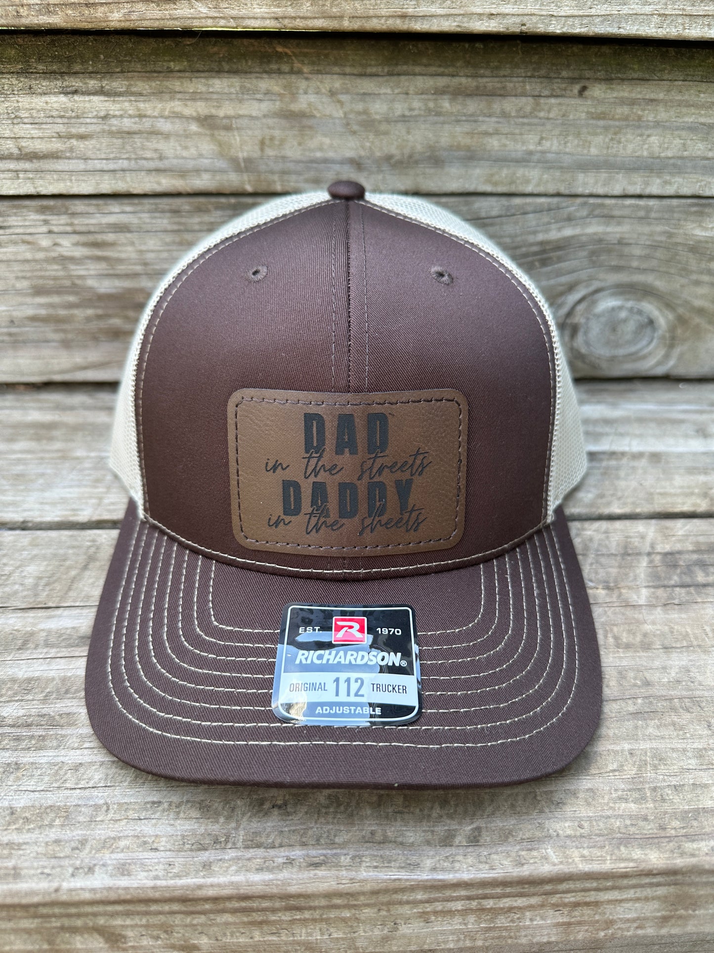 Dad in the Streets Daddy in the Sheets Men's Richardson 112 Trucker Hat