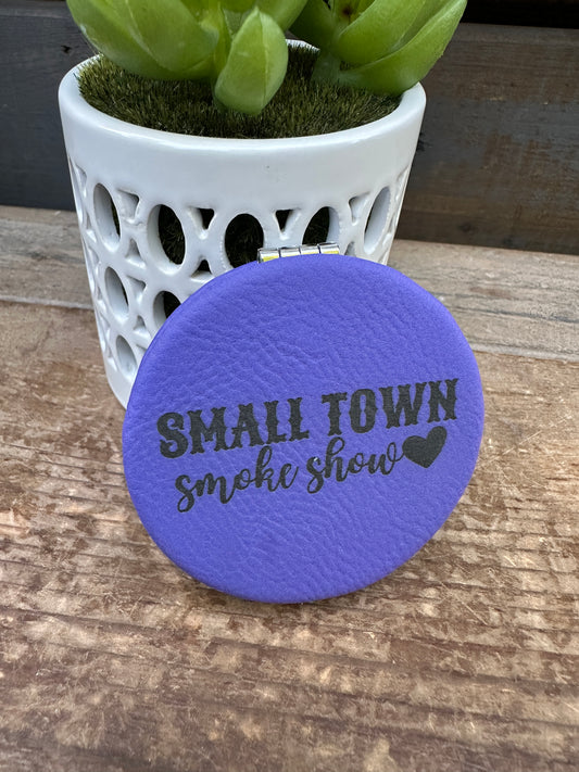Small Town Smoke Show Compact Mirror