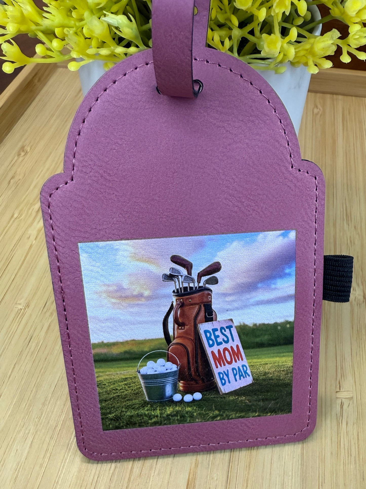 UV Printed Best Mom By Par Golf Bag Tag