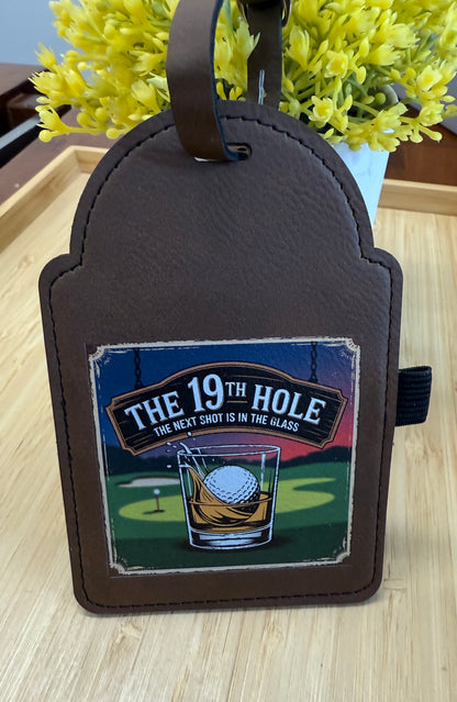 UV Printed The 19th Hole Golf Bag Tag