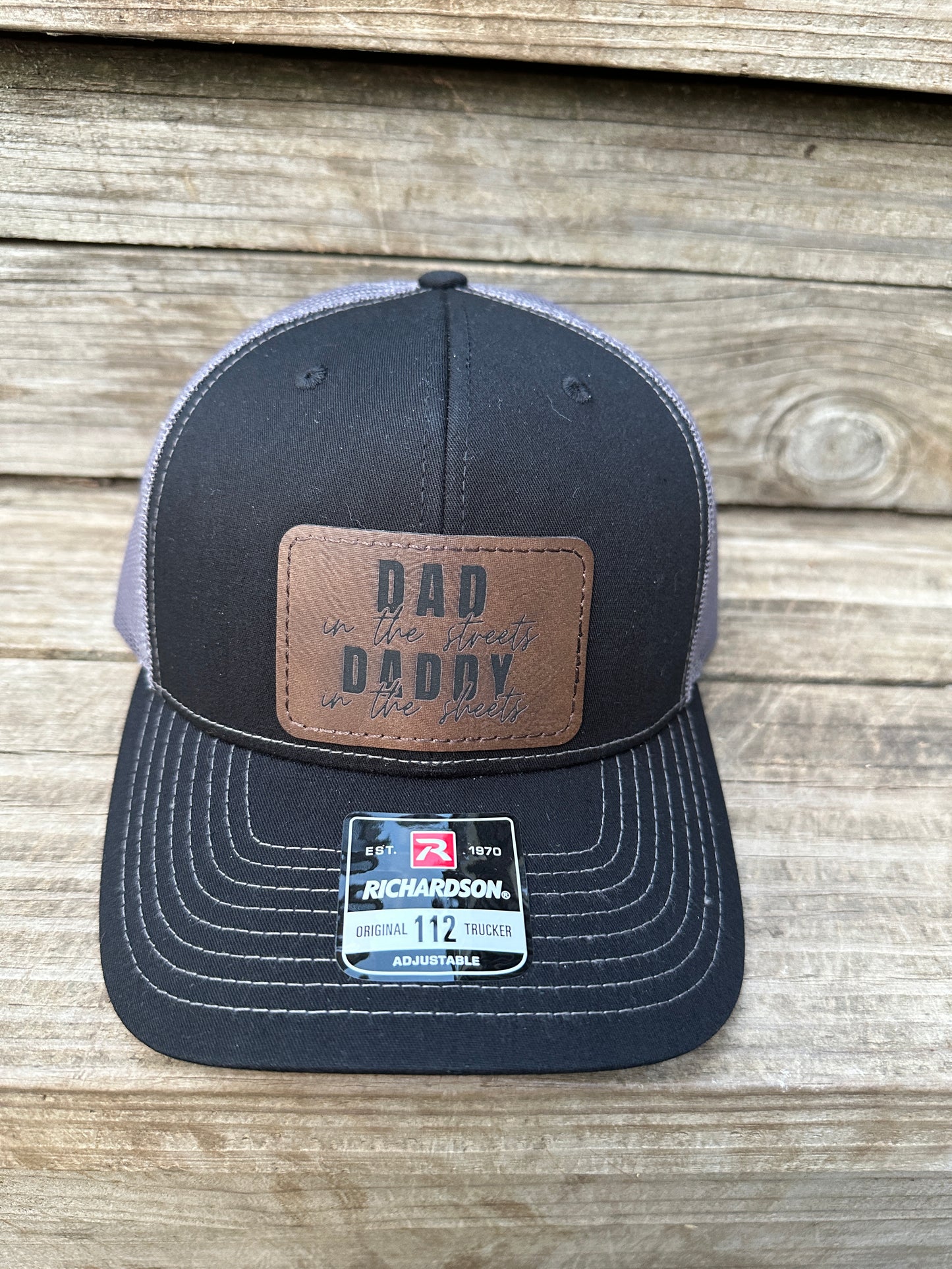 Dad in the Streets Daddy in the Sheets Men's Richardson 112 Trucker Hat