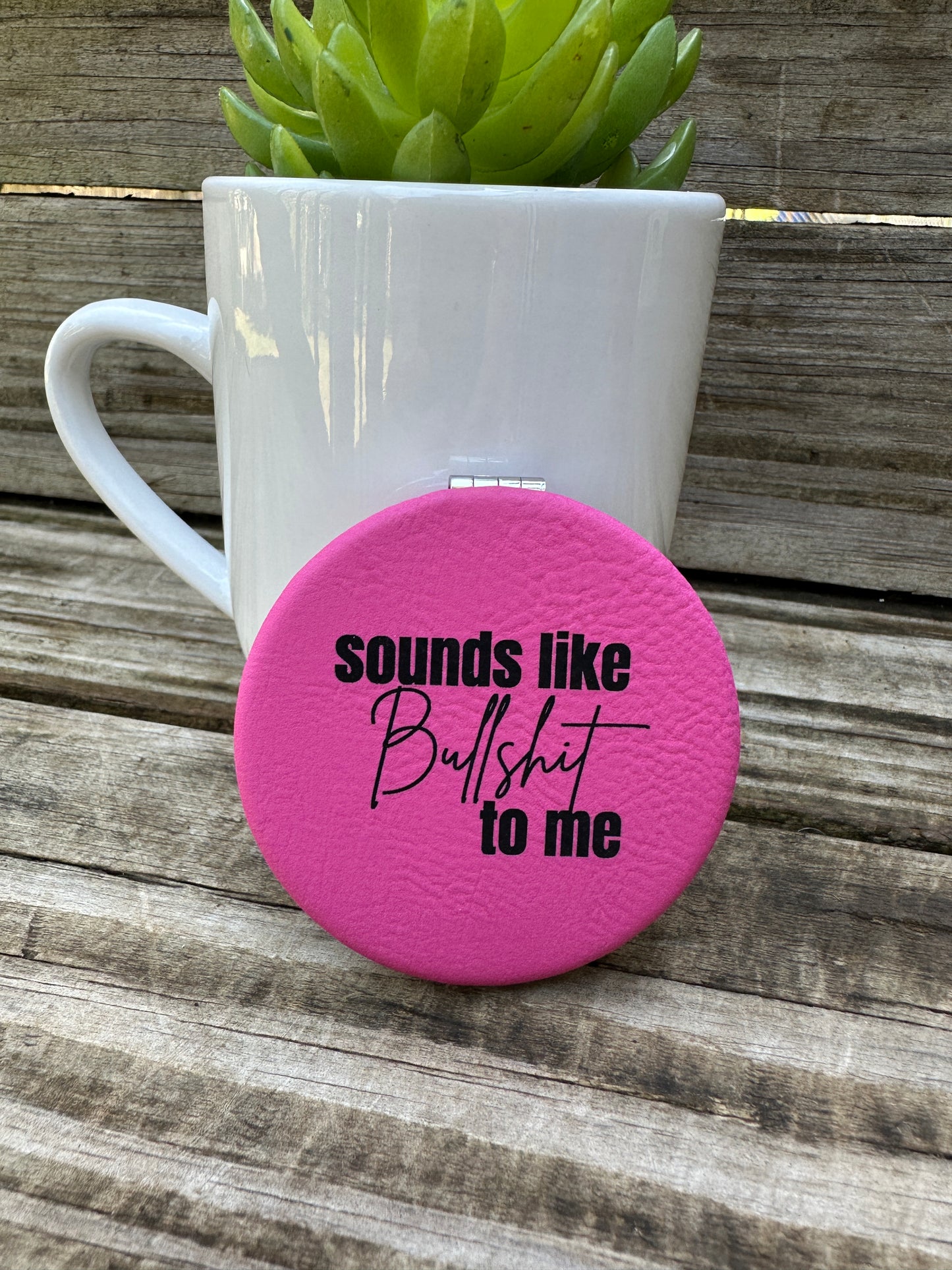 Sounds Like BS Compact Mirror