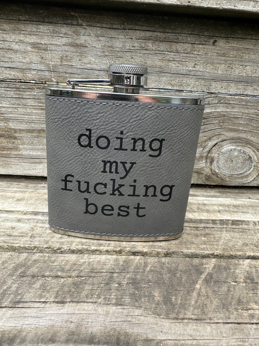 Doing My Best 6 oz Leatherette and Stainless Steel Flask