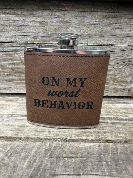 On My Worst Behavior 6 oz Leatherette and Stainless Steel Flask