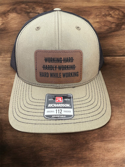 Hard While Working Men's Richardson 112 Trucker Hat