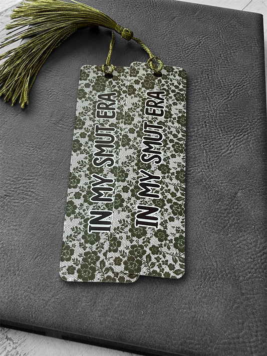 UV Printed In My Smut Era Bookmark