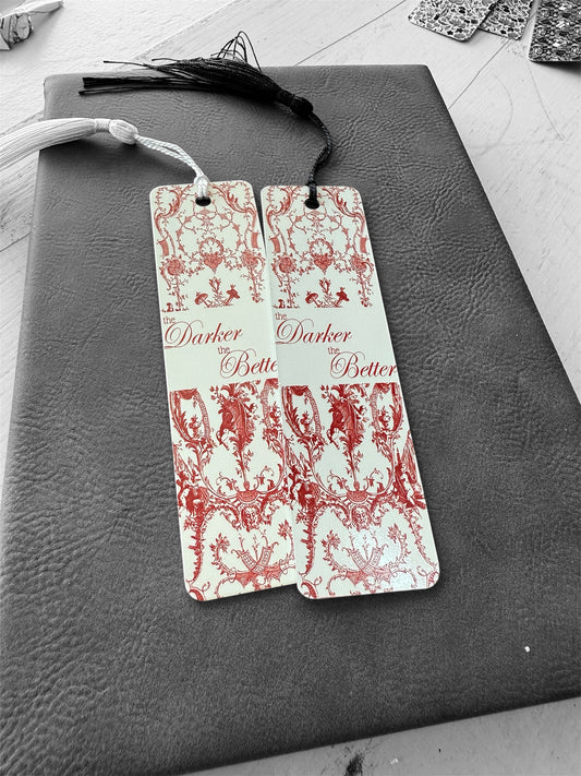 UV Printed The Darker The Better Bookmark