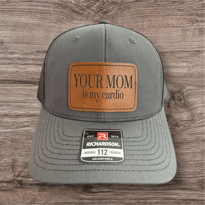 Engraved Your Mom Is My Cardio Men's Richardson 112 Trucker Hat