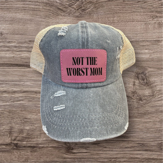 Engraved Not The Worst Mom Women's Criss Cross Hat