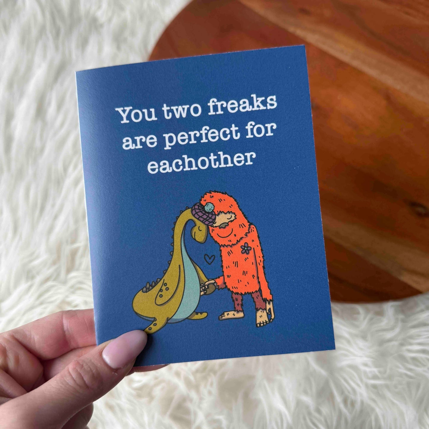 "You Two Freaks Are Perfect" Funny Wedding Card