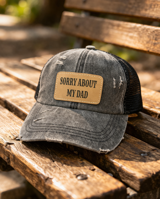 Engraved Sorry About My Dad Women's Ponytail Hat