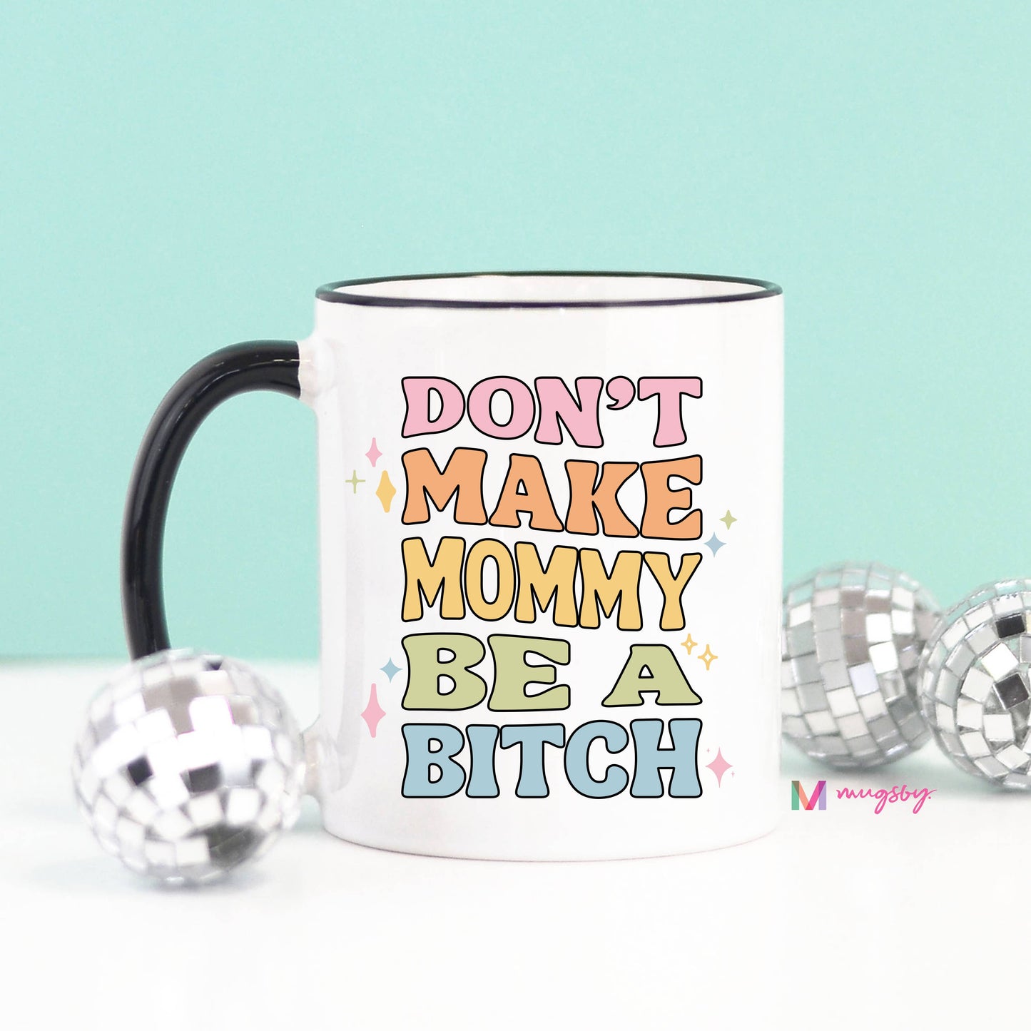 Funny Mama Coffee Mug, Funny Mommy Coffee Mug, Mom Mug