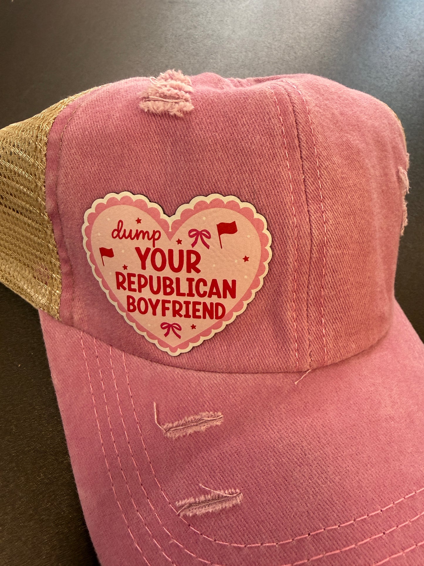 Dump Your Republican Boyfriend Women's Ponytail Hat