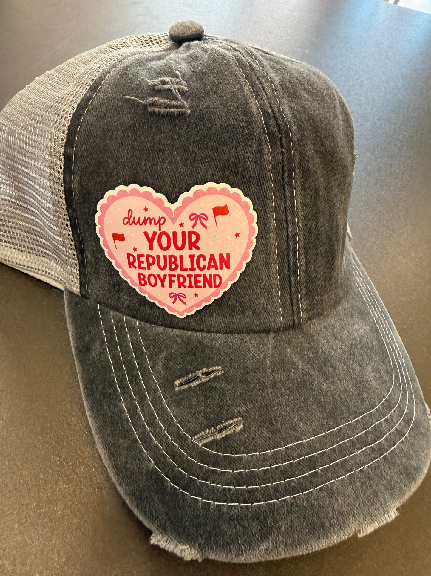 Dump Your Republican Boyfriend Women's Ponytail Hat